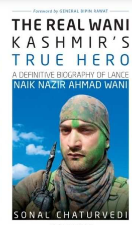 The Real Wani - Kashmir's True Hero Book by Sonal Chaturvedi